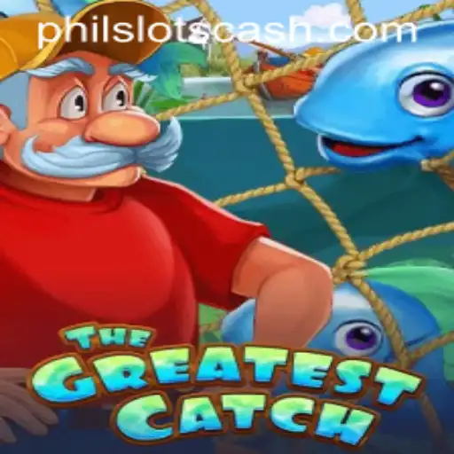 Exploring TheGreatestCatch: A Deep Dive into PhilSlots' Latest Sensation